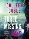 Cover image for Three Missing Days
